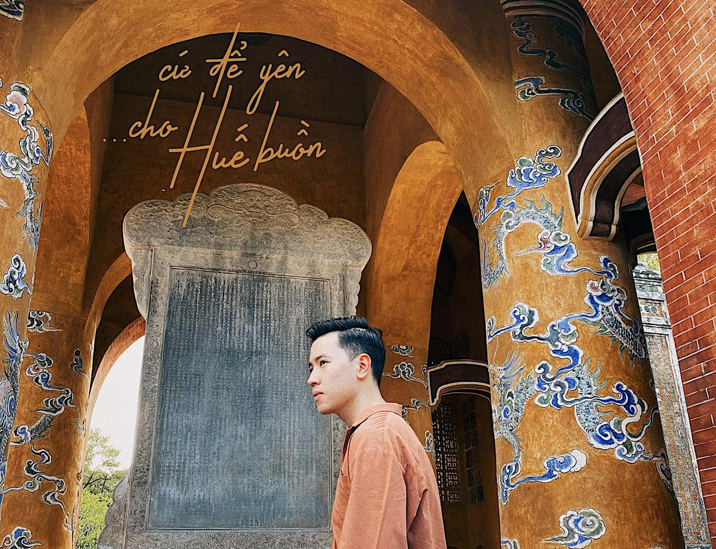 Cứ để yên cho Huế buồn (Nếu không buồn, thì đã không phải là Huế)