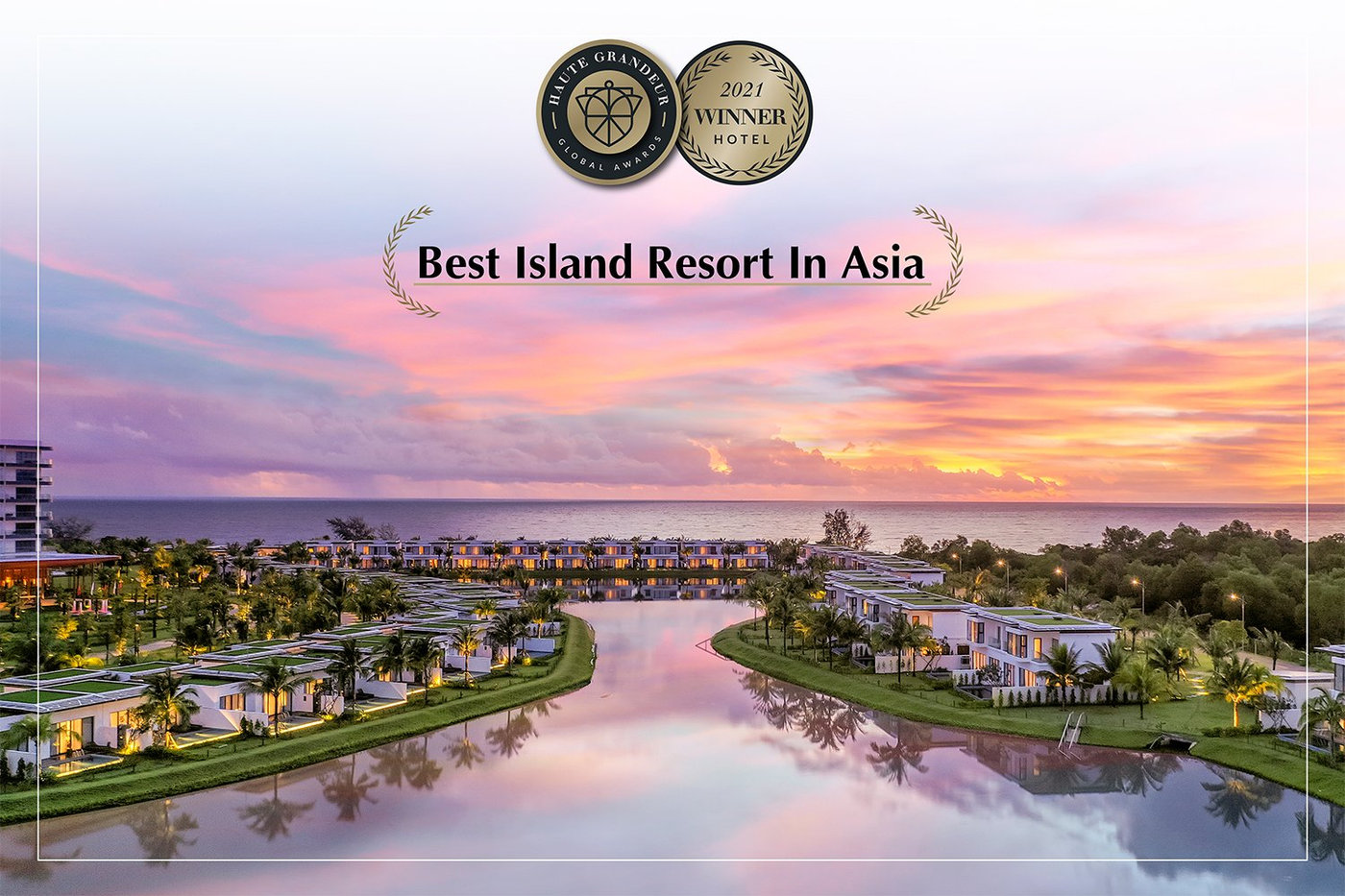 Dấu ấn thành công của Movenpick Phú Quốc tại giải thưởng Haute Grandeur 2021