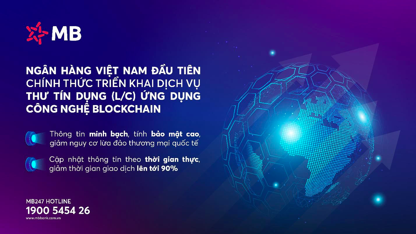 MB là ngân hàng đầu tiên ứng dụng blockchain vào dịch vụ thư tín dụng tại Việt Nam