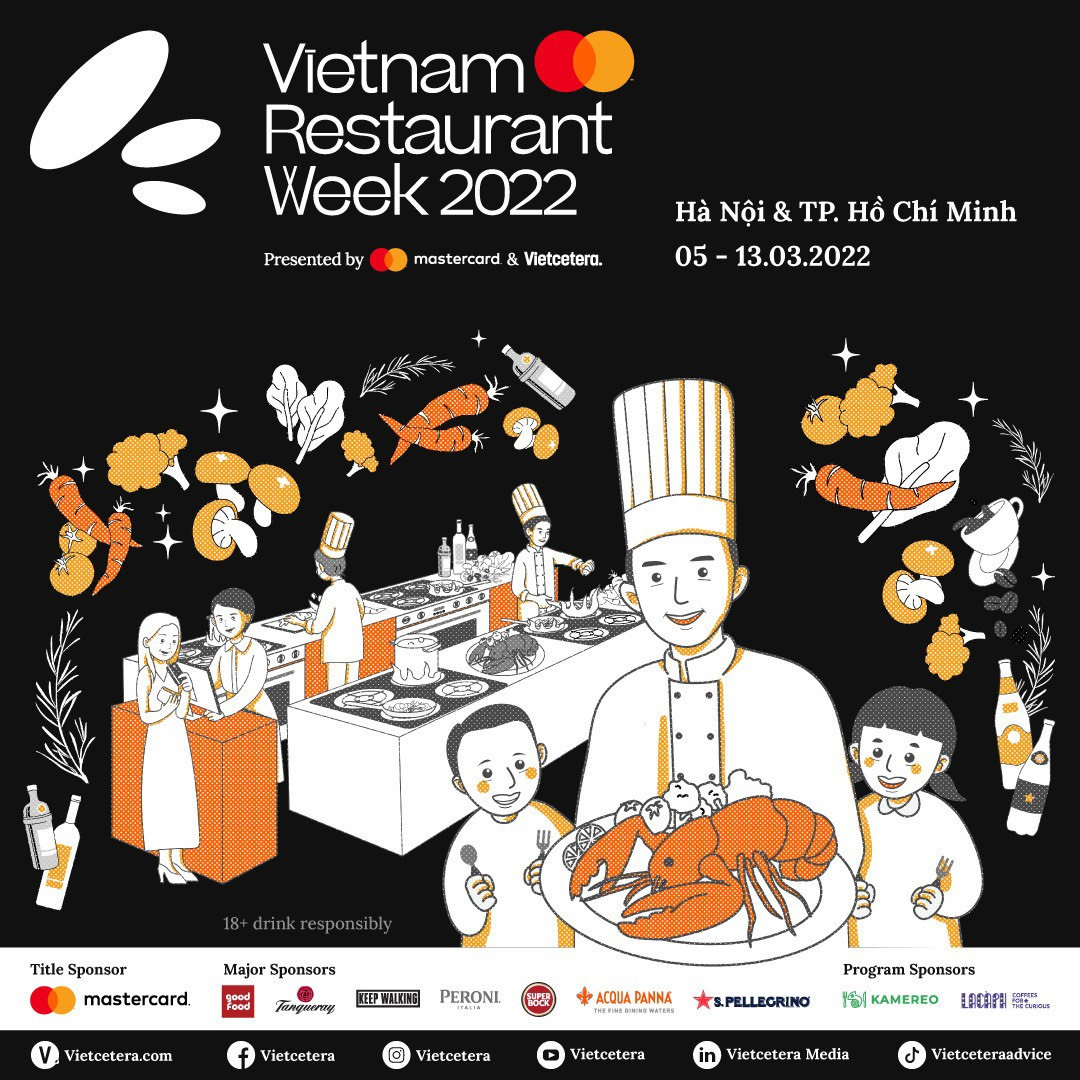 Trải nghiệm tinh hoa ẩm thực tại Tuần lễ Nhà hàng Việt Nam 2022 ở Hà Nội và Hồ Chí Minh