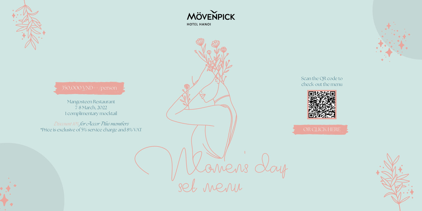 Mövenpick Hà Nội chào mừng Ngày Quốc tế Phụ nữ với set menu tinh tế