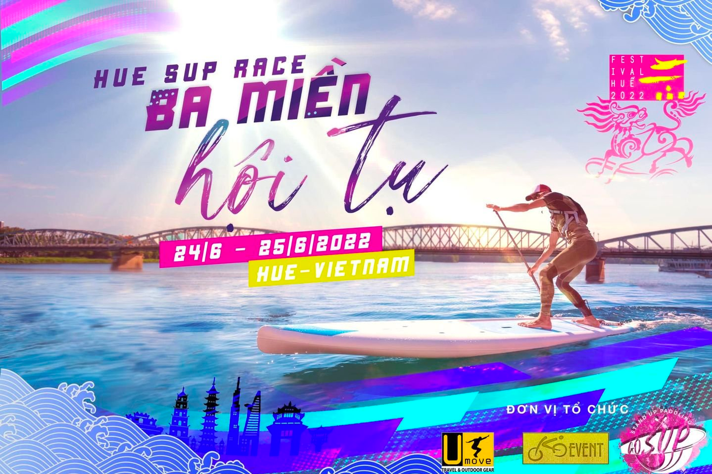 Giải thi đấu HUE SUP RACE sẽ diễn ra trong khuôn khổ Festival Huế 2022