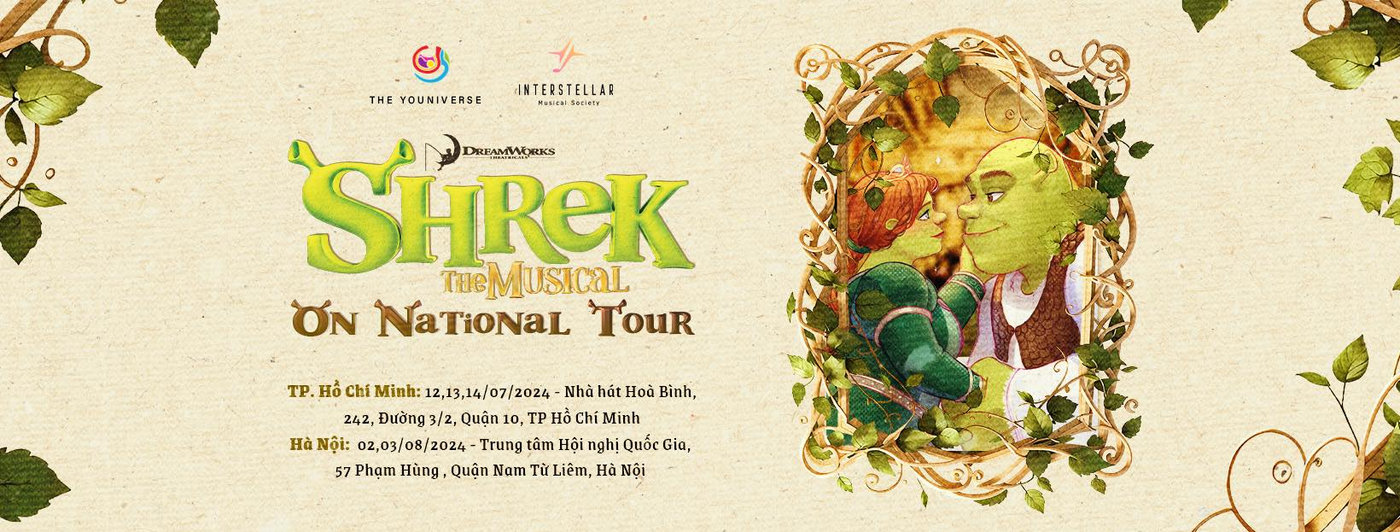 Shrek: On National Tour – Thưởng thức nhạc kịch Broadway ngay tại Việt Nam