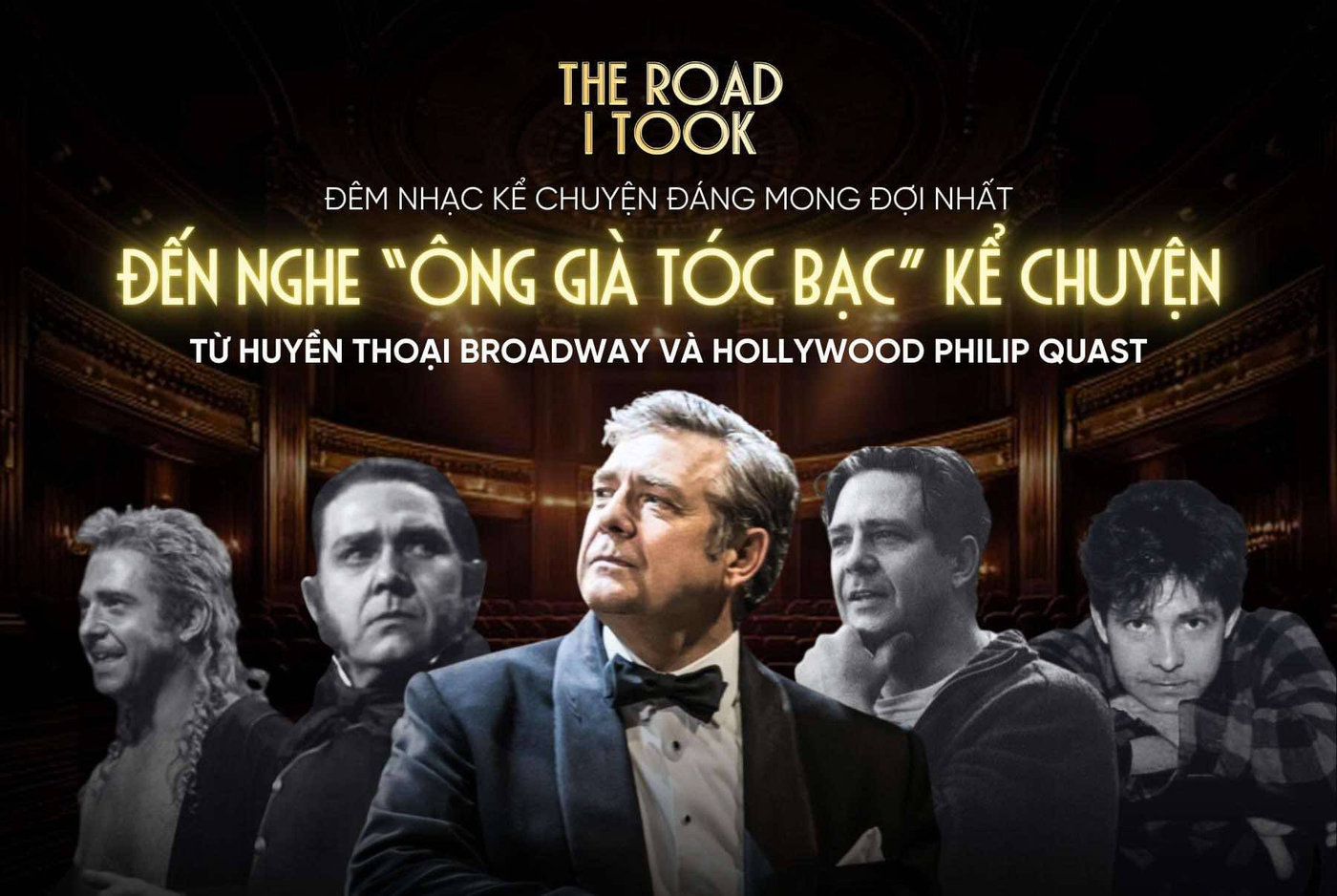 Concert "The Road I Took" – Huyền thoại nhạc kịch Philip Quast đến Việt Nam