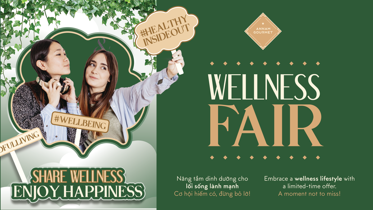 Annam Gourmet & tinh thần sống khỏe “sành điệu – khoa học” với "Curating Wellness"