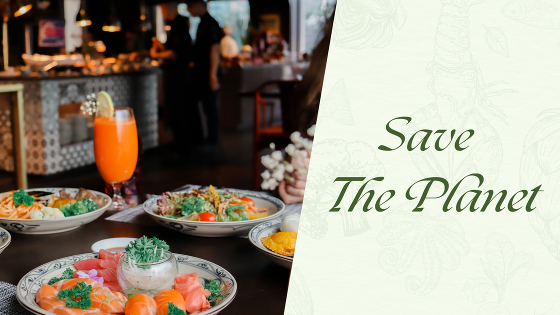 “Save the Planet” – Tuần lễ ẩm thực hưởng ứng Ngày môi trường tại Hôtel des Arts